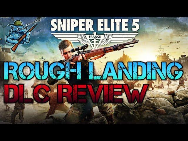 Rough Landing DLC Review | Mosin Nagant | Sniper Elite 5