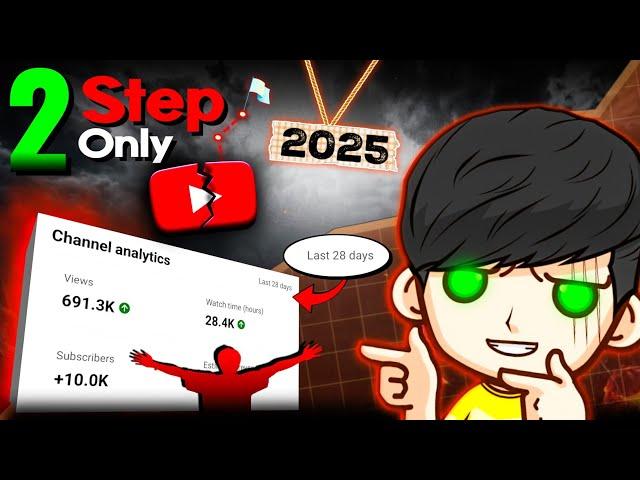 How to Grow Your YOUTUBE CHANNEL in 2025!! ( 100% GUARANTEED )