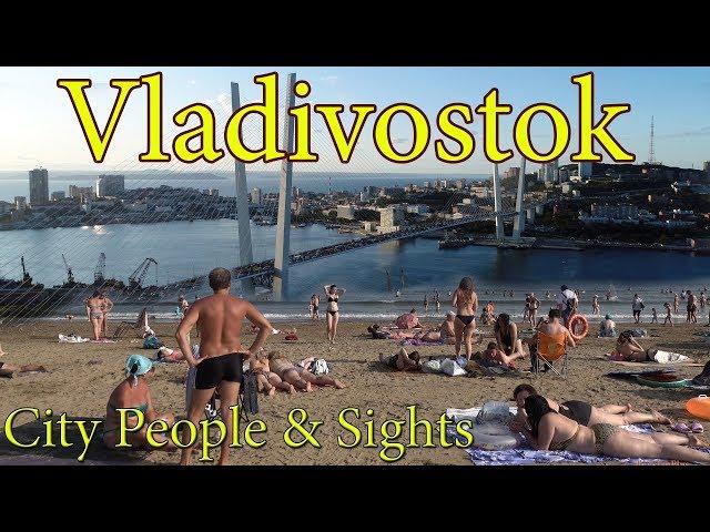 Vladivostok 4K. City, People and Sights. Far East of Russia