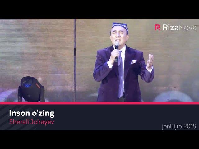 Sherali Jo'rayev - Inson o'zing (jonli ijro) | Шерали Жураев - Инсон узинг (жонли ижро) 2018