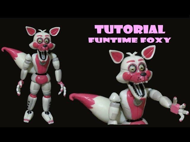 FUNTIME FOXY - FNAF SISTER LOCATION TUTORIAL POLYMER CLAY - PORCELANA FRIA - PLASTILINA