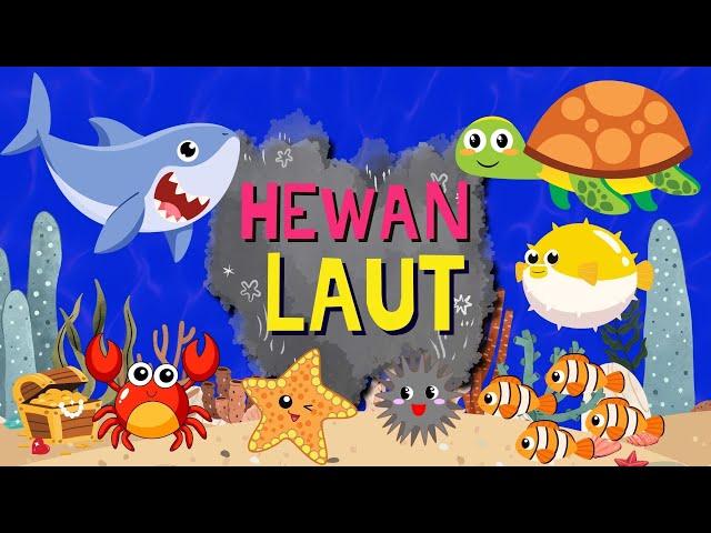 Belajar Nama-nama Hewan Laut untuk Anak-anak | Mengenal Nama-nama Makhluk Laut | Si Kecil Pintar