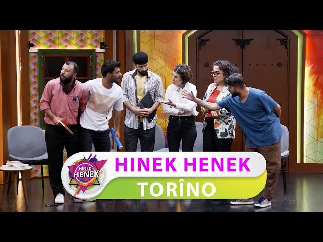 HINEK HENEK - TORÎNO