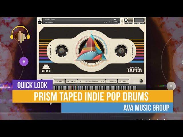 Quick Look Prism Taped Indie Pop Drums by AVA Music Group