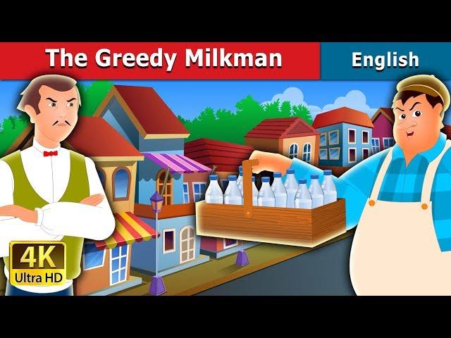 The Greedy Milkman Story in English | Stories for Teenagers | @EnglishFairyTales