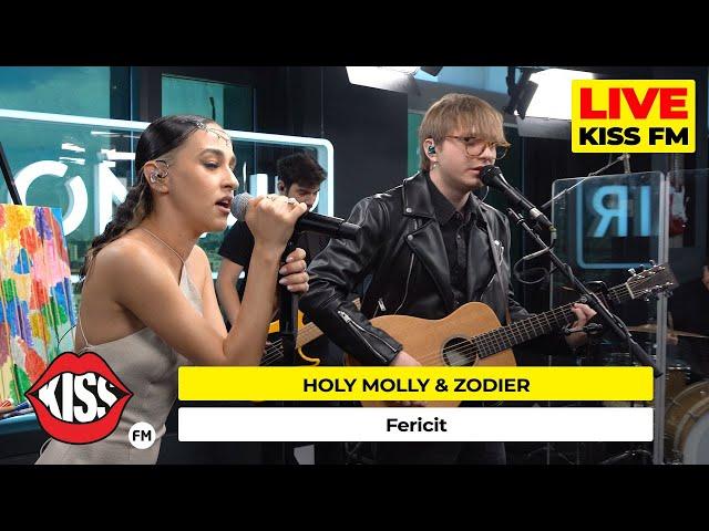 HOLY MOLLY x ZODIER - Fericit (LIVE @ KISS FM) #avanpremiera