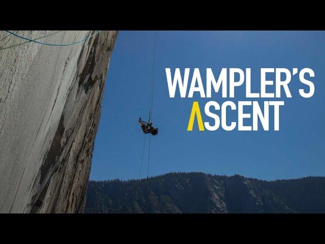 Wampler's Ascent (2020) | Full Movie | Mountain Documentary | Climbing