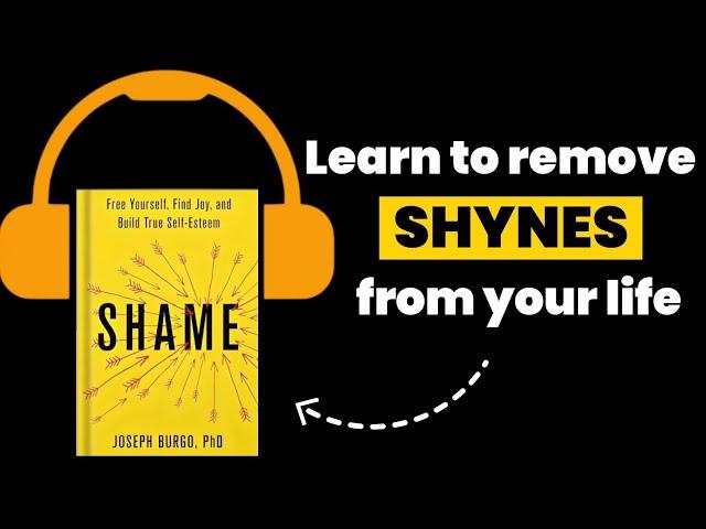 WHY YOU FEEL SHAME AND HOW TO OVERCOME IT