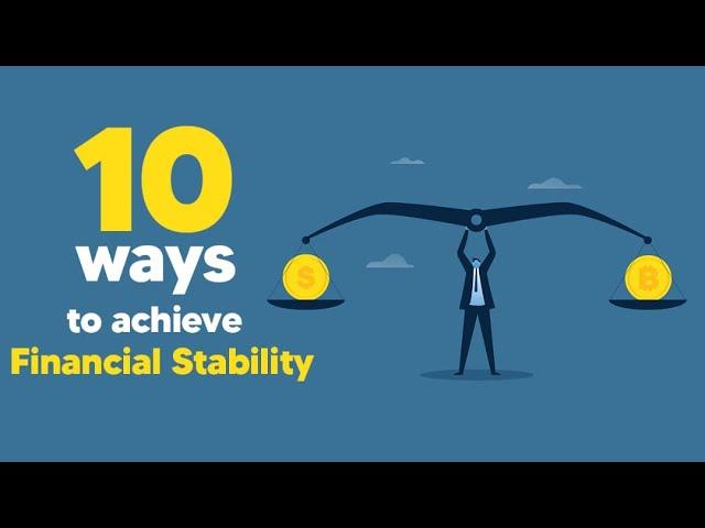 10 Ways To Achieve Financial Stability