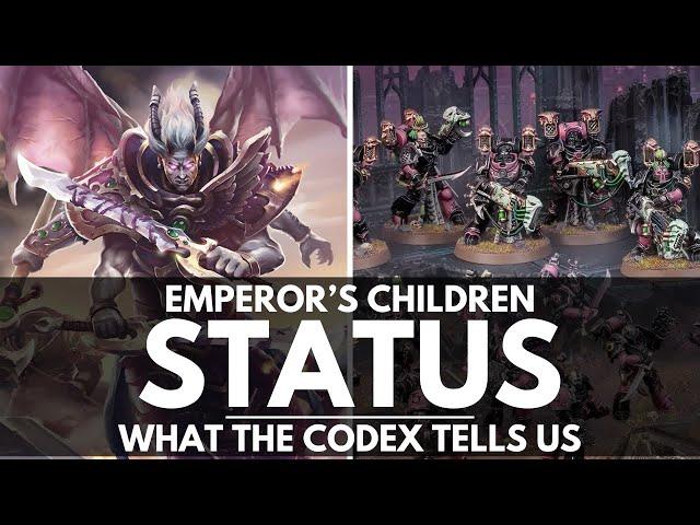 STATUS OF FULGRIM AND THE EMPEROR'S CHILDREN! CODEX LORE BREAKDOWN