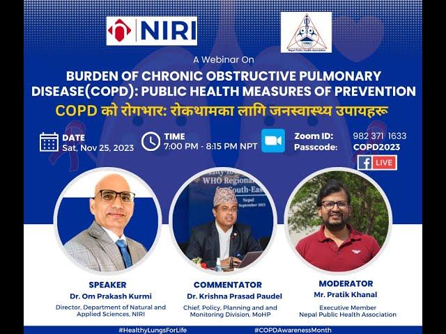 A webinar on "Burden of COPD: Public Health Measures of Prevention" by NIRI and NEPHA