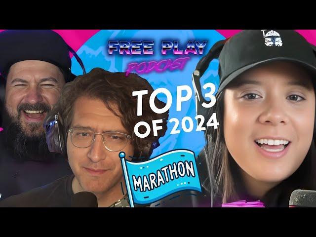 Free Play Podcast | Top 3 of 2024