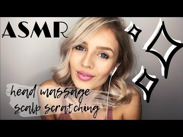 HEAD MASSAGE ROLEPLAY ASMR / SCALP SCRATCHING (2019)