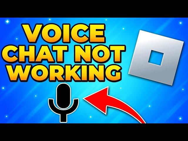 Fix Voice Chat Not Working in Roblox