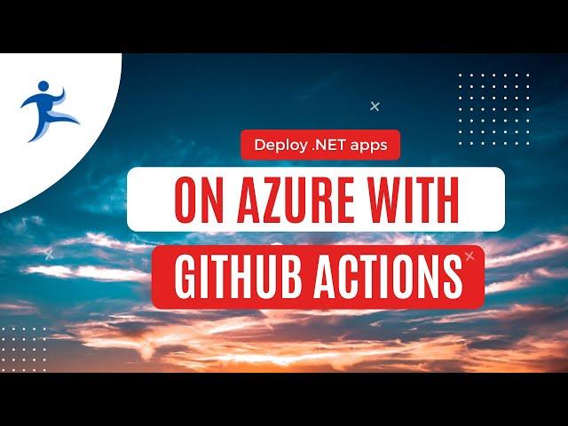 Deploying a .NET Web App on Azure Using GitHub Actions: A Step-by-Step Guide