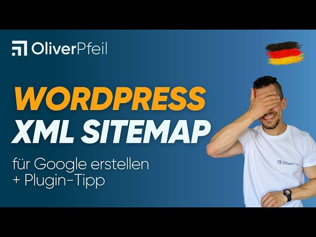 WordPress XML Sitemap für Google erstellen + Plugin-Tipp 