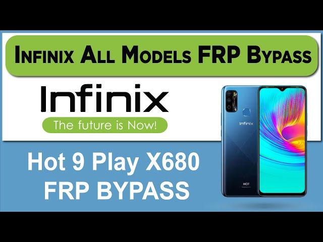 Infinix Hot 9 Play X680 FRP/Google Lock Bypass Without PC New Method 2021| Only GSM