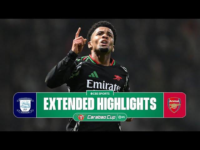 Preston North End vs. Arsenal: Extended Highlights | Carabao Cup | CBS Sports Golazo