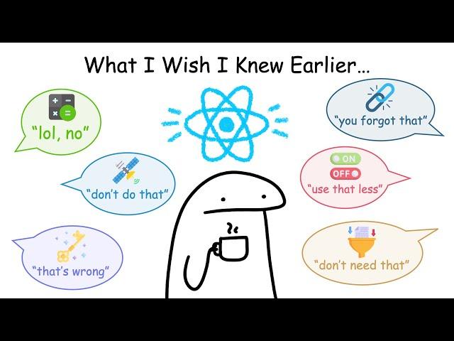 7 React Lessons I Wish I Knew Earlier