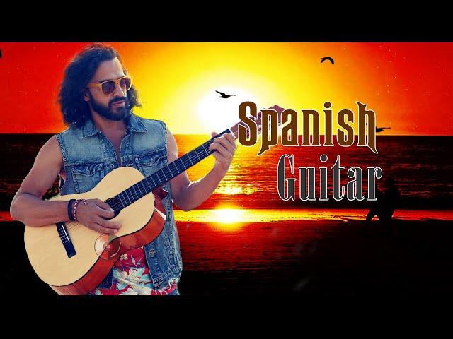 BEAUTIFUL SPANISH GUITAR MUSIC || LEGENDARY MELODIES YOU COULD NEVER GET BORED OF LISTENING TO!