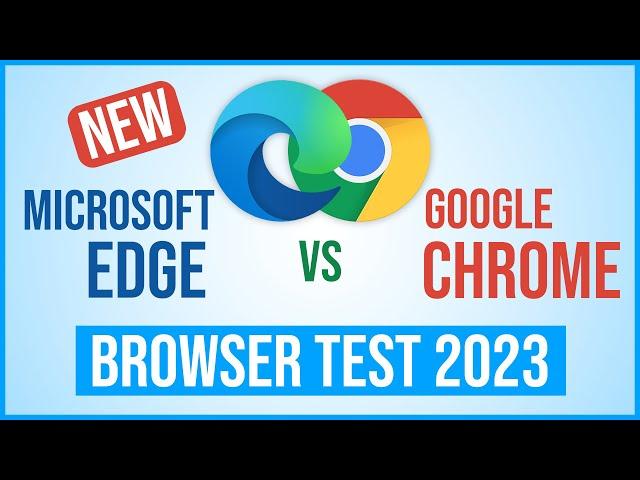 Microsoft Edge vs Google Chrome Browser Test 2023 - Ram Usage, Speed Test, Benchmark