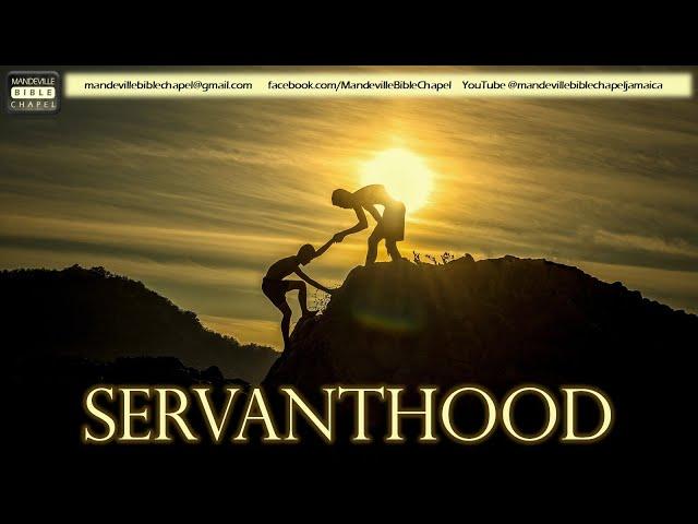 Mandeville Bible Chapel Community Service | Jan. 05, 2025 | Servanthood