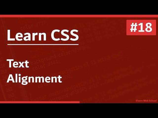 Learn CSS In Arabic 2021 - #18 - Text - Alignment