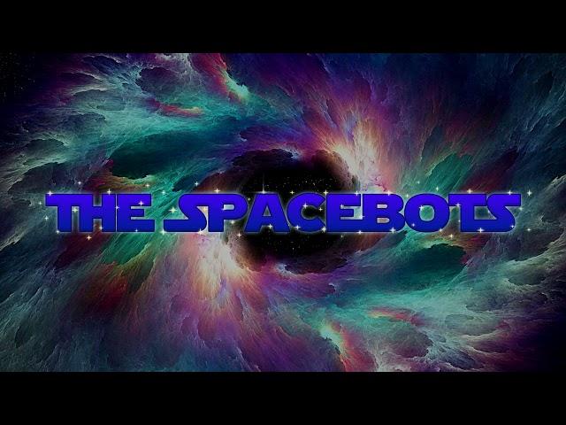 Theme Song (Beta Mix) - The Spacebots