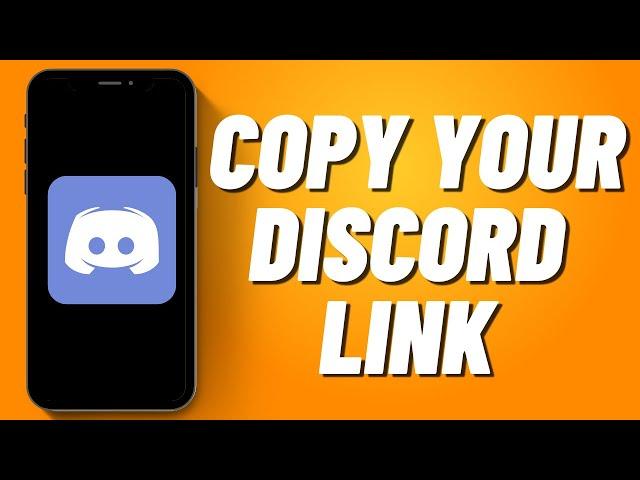 How to Copy Your Discord Link on iPhone (2023)