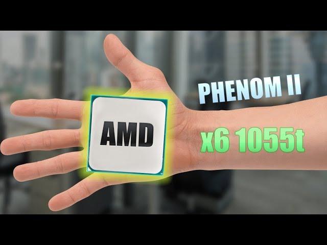  AMD PHENOM II x6 1055t in 2019 