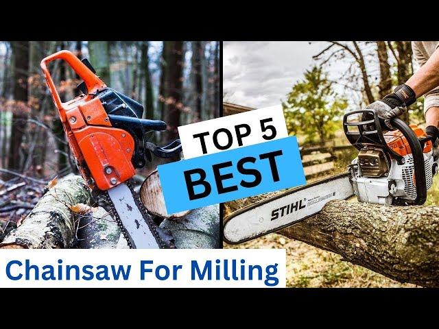 Best Chainsaw For Milling. Find The Perfect Tools| The Tool Advisor