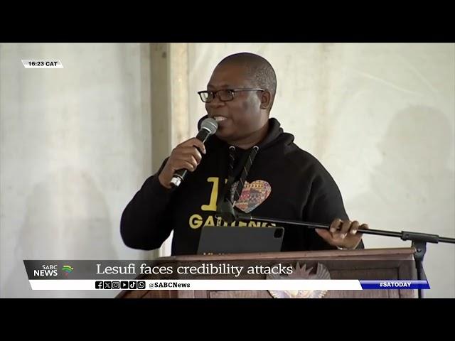 Gauteng Premier Panyaza Lesufi facing credibility attacks