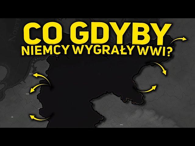 CO GDYBY NIEMCY WYGRAŁY WWI? - Age of History II