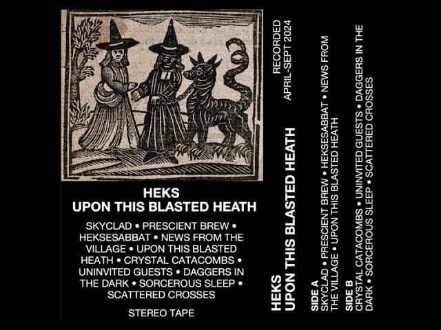 heks - Upon This Blasted Heath (2024) Dungeon Synth [Full Album]