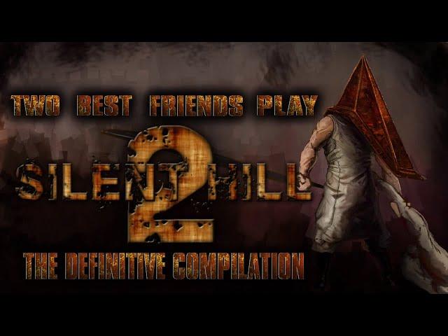 TBFP Silent Hill 2 - The Definitive Compilation