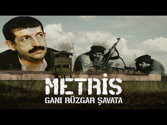 Metris Filmi  /(Gani Rüzgar Şavata Filmi) Sansürsüz İzle