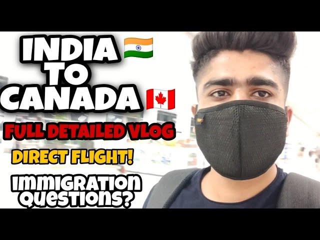 INDIA TO CANADA - VLOG || APRIL 2021 | SOLO JOURNEY || TIPS AND EXPERIENCES || SAGAR KAPOOR CANADA