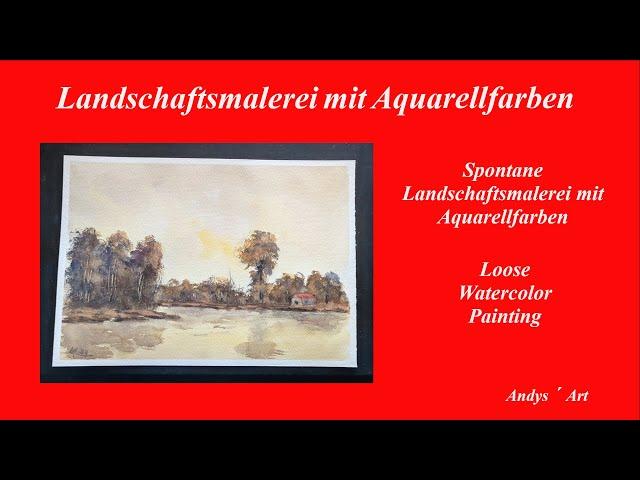 Watercolor painting tutorial , Loose Watercolor painting , Landschaftsmalerei mit Aquarellfarben