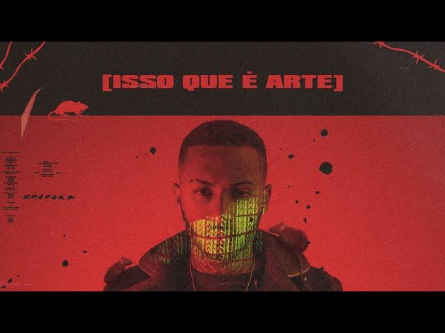 Orochi "ISSO QUE É ARTE" (prod. Kizzy)