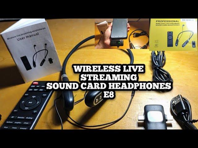 How to use Professional wireless live streaming sound card headphones | E8 SOUND CARD | Tutorial