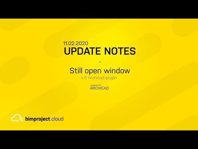 Still open window feature in bimproject.cloud for Archicad