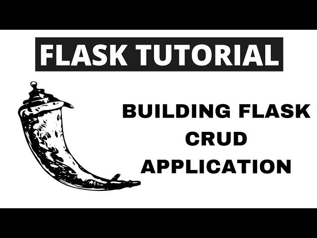 Python Flask Tutorial - Building Flask CRUD Application | CRUD Operations (Part 1 of 2)