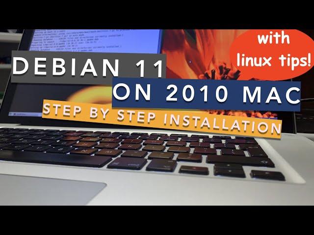 What happens if we put Debian Linux 11 on 11 Years Old MacBook Pro?