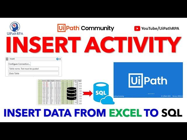 Insert Data from Data Table to SQL Table in UiPath | Insert Activity | SQL Automation | UiPathRPA