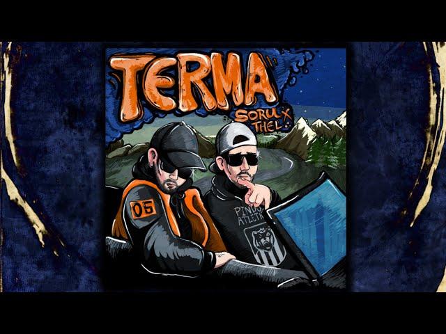 SORU & THEL - TERMA (Official Audio Release)