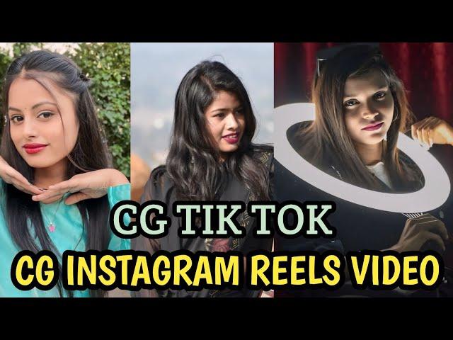 Cg Instagram reels video cg Chattisgarhi reels tik tok video 2024