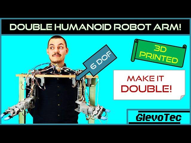 Double 3D printed DIY humanoid 6 DOF robot arms | Controlled by one Arduino