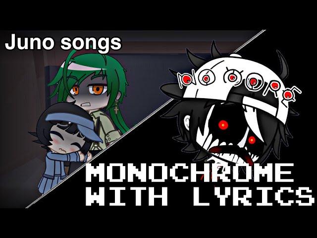 【Gacha Club】MONOCHROME WITH LYRICS SONG 『日本語、English』