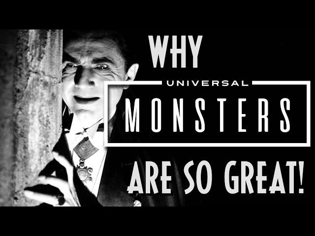 Why Universal Monsters are SO Great!