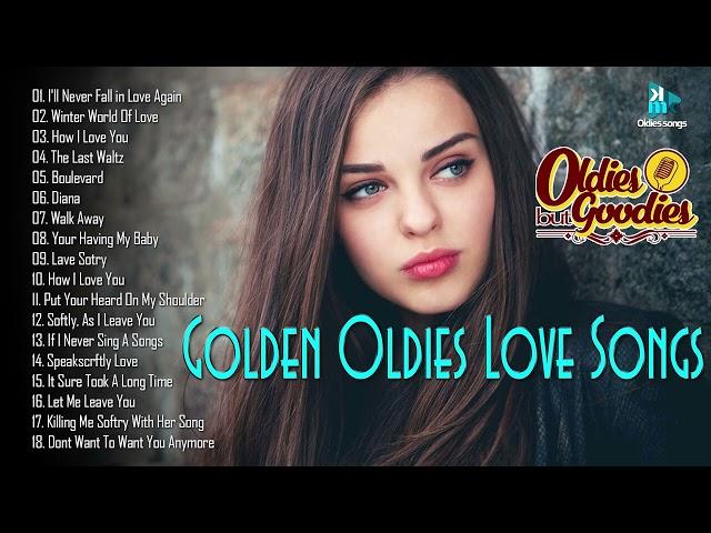 GOLDEN OLDIES LOVE SONG - Collection The Best Oldies Songs Album - Greatest Hits Oldies Songs Album